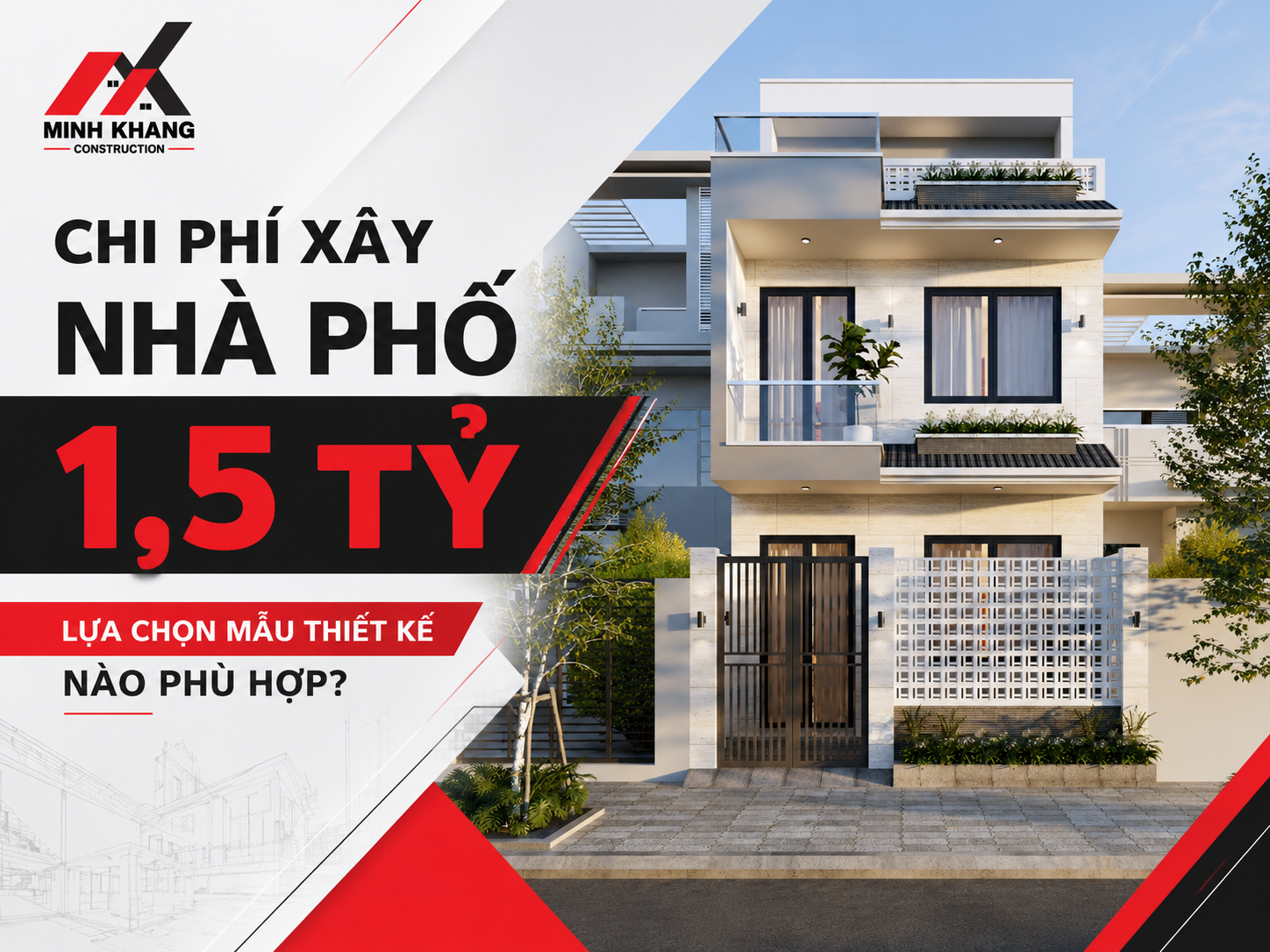 Chi PhÍ XÂy NhÀ PhỐ 1,5 TỶ LỰa ChỌn MẪu ThiẾt KẾ NÀo PhÙ HỢp