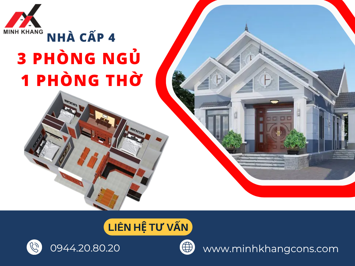 Nhà Cấp 4 3 Phòng Ngủ + 1 Phòng Thờ Minh Khang