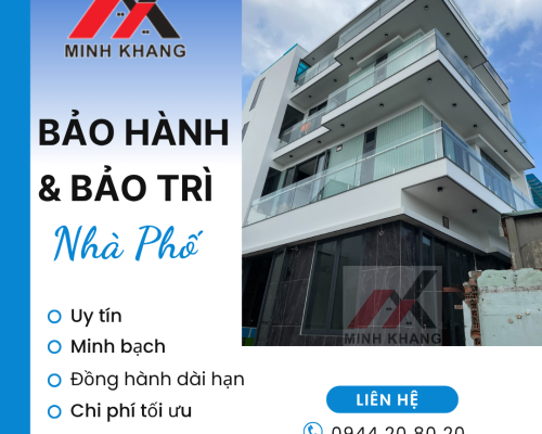 Minh Khang Bảo hành và bảo trì nhà phố
