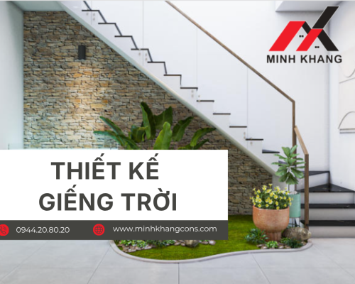 Thiết Kế Giếng Trời Trong Nhà Phố Xd Minh Khang